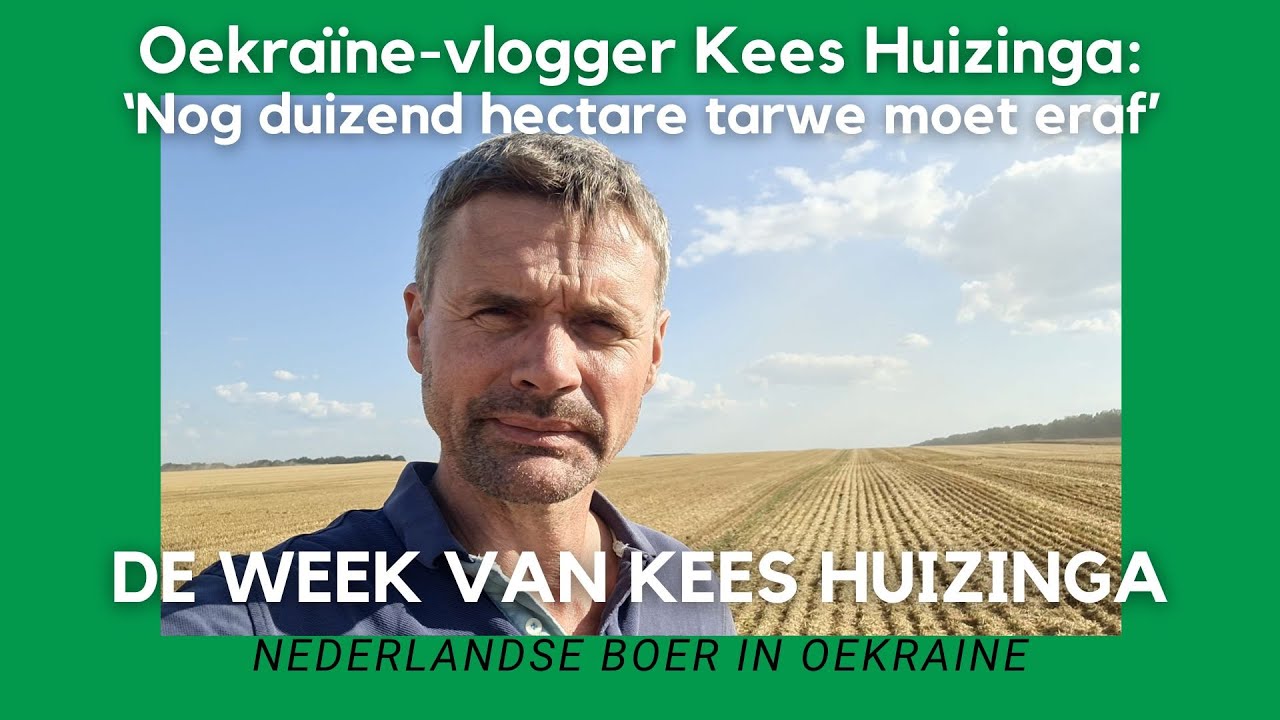 Oekraïne-vlogger Kees Huizinga: ‘Nog duizend hectare tarwe moet eraf’