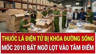 Rúng động giới trẻ: Thuốc lá điện tử bị khóa đường sống, mốc 2010 bất ngờ lọt vào tâm điểm