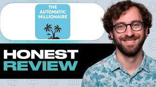 The Automatic Millionaire — The Easiest Path to Wealth