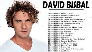 David Bisbal Sus Mejores Canciones - David Bisbal Álbum Completo 2022