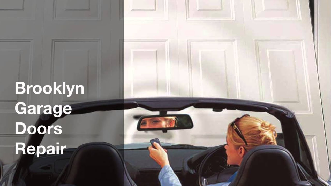 Brooklyn Garage Doors Repair YouTube