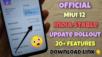 OFFICIAL - MIUI 12 India Stable Update Rolling Out | Install Now