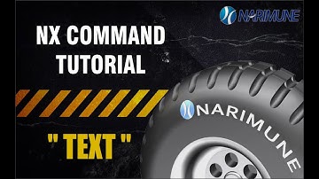 3D Modeling : NX Command Tutorial : TEXT