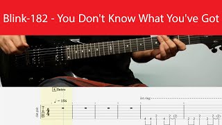Blink-182 - You Don't Know What You've Got Guitar Cover With Tabs And Backing Track