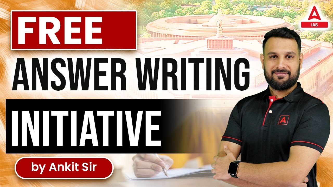 FREE ANSWER WRITING INITIATIVE by Ankit sir - YouTube