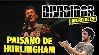 🎶 DIVIDIDOS - Paisano De Hurlingham 🎶 REACCIÓN