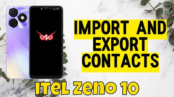 itel Zeno 10 Contacts import And Export settings || How to import and export contacts
