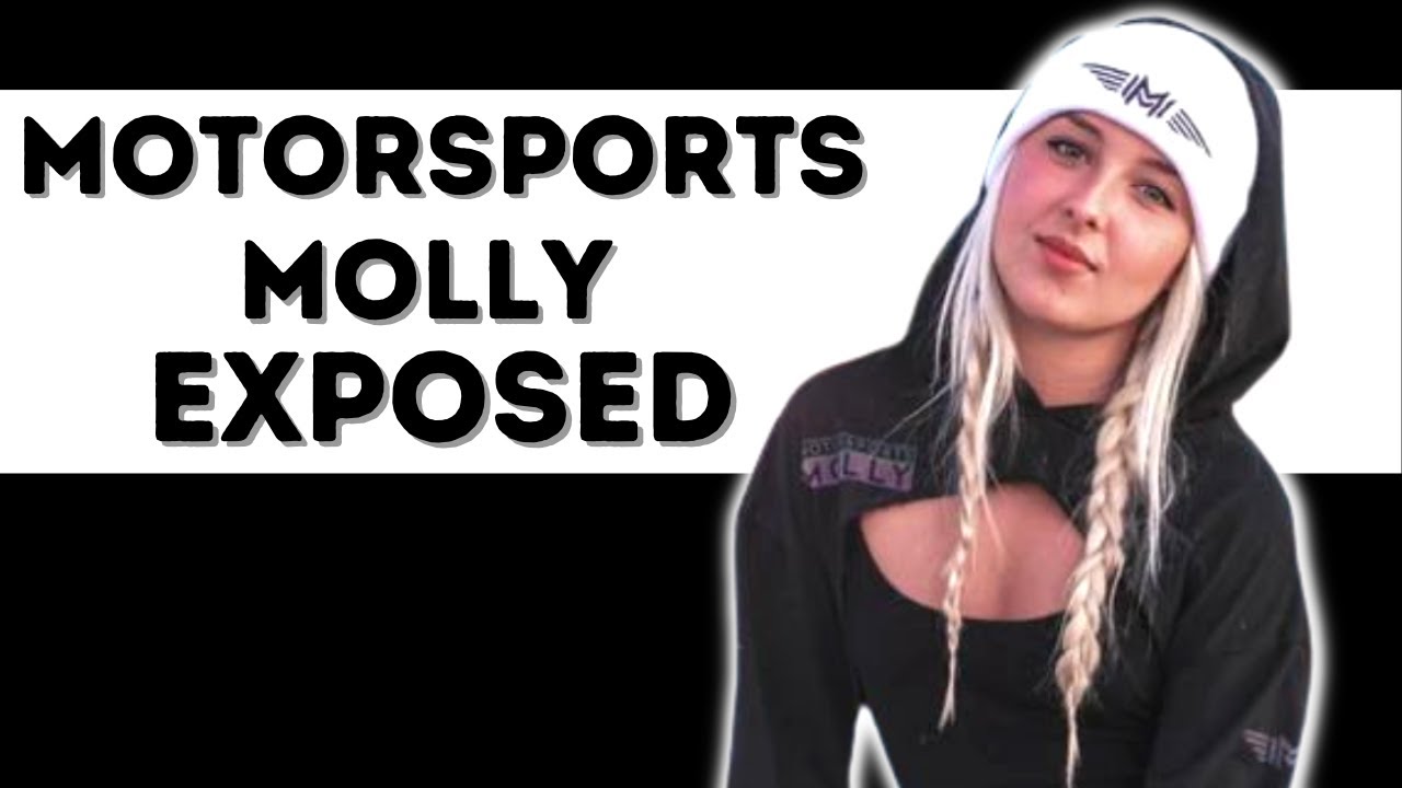 Motorsports Molly Secret Life Exposed - YouTube