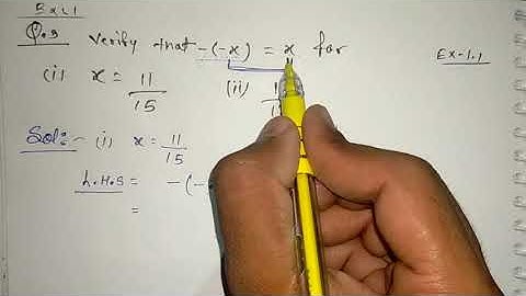 Q.3 - Excercise 1.1 || Class 8 NCERT || Rational Number || Verify that -(-x) = x