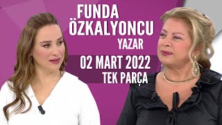 Aile içi ilişkilerde Funda Özkalyoncu'dan tavsiyeler | Hayatta Her Şey Var  2 Mart 2022