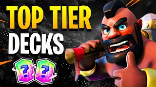 TOP RANKED CLASH ROYALE DECKS that are WORTH UPGRADING!