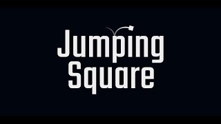 Jumping Square