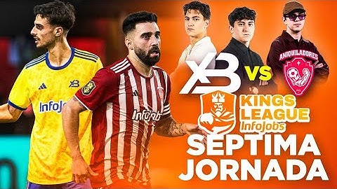 XBUYER TEAM vs ANIQUILADORES FC ¡7 JORNADA KINGS LEAGUE! *primero vs segundo*