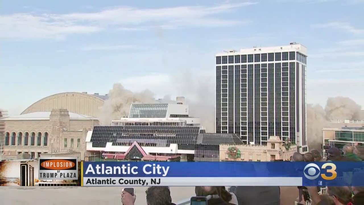 Piece Of Atlantic City History Reduced To Rubble As Former Trump Plaza Casino Imploded