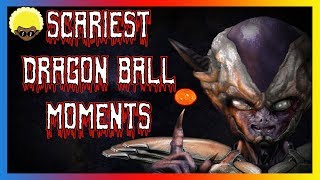 TOP 5 SCARIEST Dragon Ball Moments