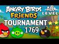 Angry Birds Friends Tournament 1769 all level Perfec Score Strategy (15.06.2026) no Power-Ups