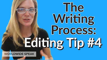 The Writing Process | Editing Tip #4 | Write Better In English