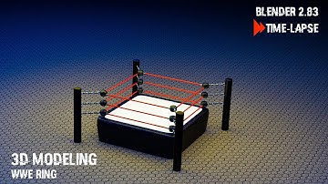 BLENDER MODELING | TIME-LAPSE VIDEO | WRESTLING RING | HARD SURFACE MODELING