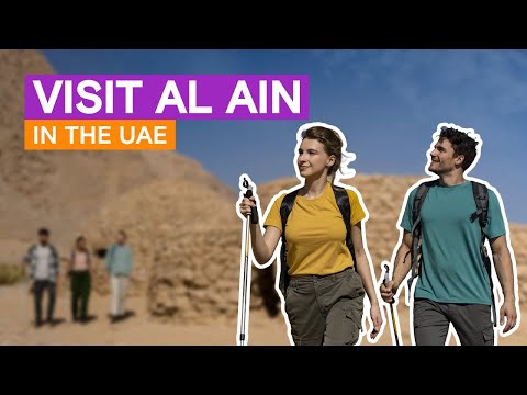 Visit Al Ain in the UAE | Experience Abu Dhabi