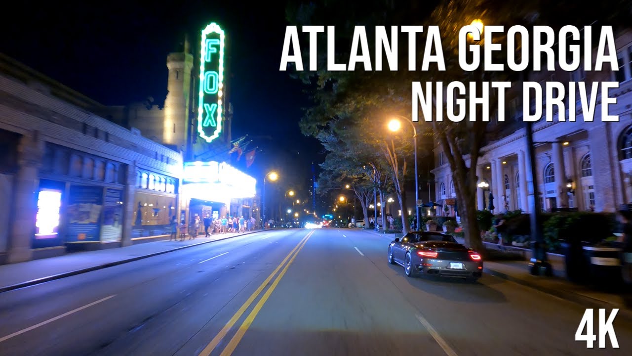 Atlanta, Night Drive 4K YouTube