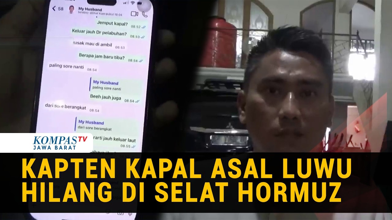 Kapten Kapal Sebelum Hilang di Selat Hormuz Sempat Hubungi Istri & Anak