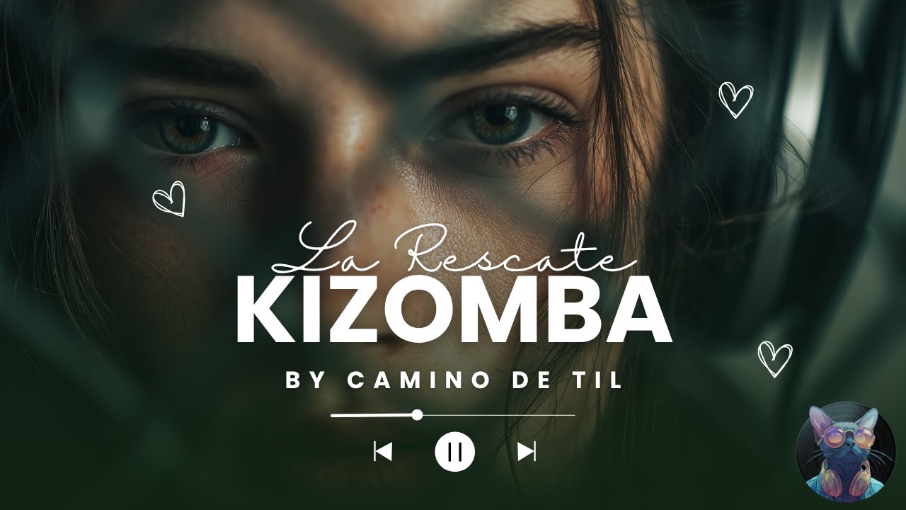Rescate - Camino de Til | Sensual Kizomba 🖤🔥