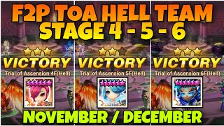 F2P TOA HELL TEAM !!! STAGE 4 ASTAR, 5 TETRA, 6 MILES SUMMONERS WAR