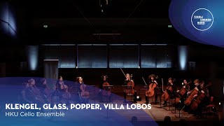 Klengel, Glass, Popper, Villa Lobos | HKU Cello Ensemble | TivoliVredenburg (2023)