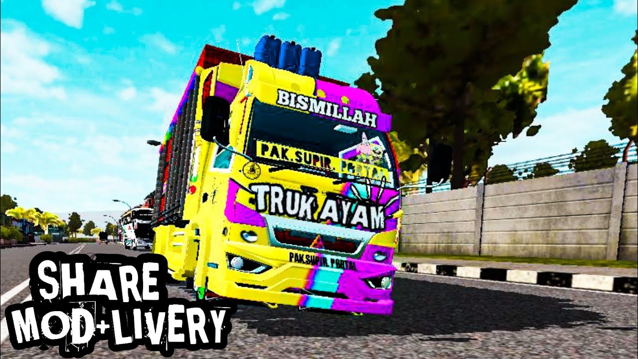 MOD BUSSID TERBARU TRUK  CANTER  AYAM TRUK  DENGAN LIVERY 