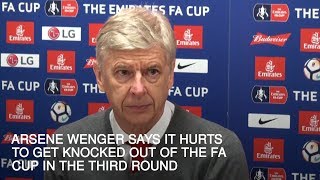 Arsene Wenger - 'FA Cup Defeat Hurts'