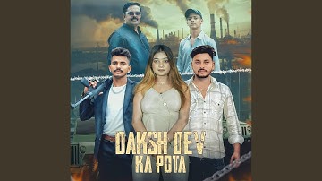 Daksh Dev Ka Pota