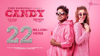 Candy Dhvani Bhanushali X Yuvan Shankar Raja Kunaal Vermaa Amith Krishnan Vinod Bhanushali