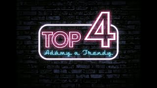 TOP 4 (Adámy a Trendy) #10 - Bulvárna investigatíva