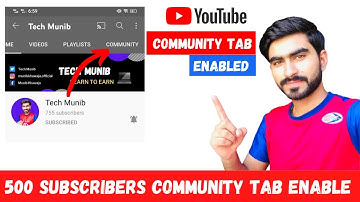 500 Subscribers Community Tab Enable kaisa krein | Tech Munib