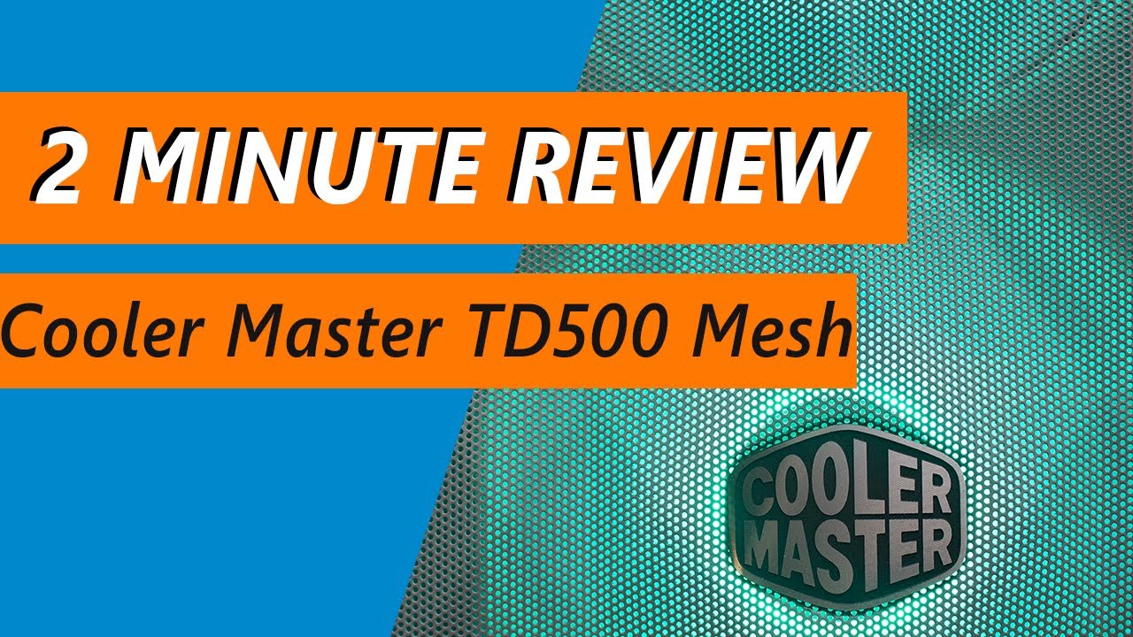 How Cooler Master made a midrange case with a premium look MasterBox TD500 Mesh Review YouTube