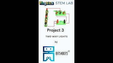 Project 3 - Two Way Lights Using a SPDT Switch Eudax Physics Kits