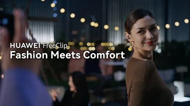 Introducing the new HUAWEI FreeClip - Fashion Meets Comfort - DayDayNews