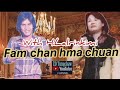 Fam chan hma chuan lyrics  lallianmawia pachuau leh hlalrinkimi