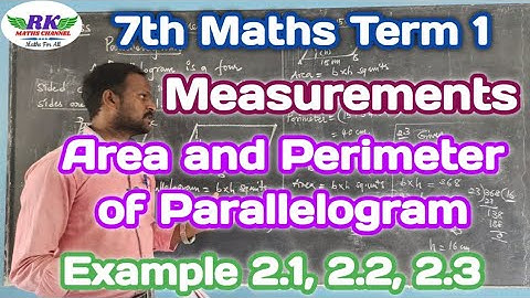 7th Maths|Term 1|Measurements|Area and Perimeter of Parallelogram|Example 2.1, 2.2 & 2.3|Tamil