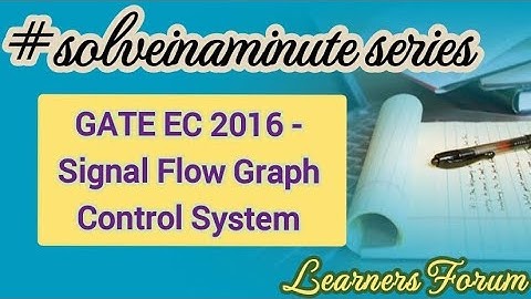 Signal Flow Graph | GATE Question | Control System | #solveinaminute