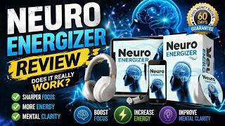 Neuro Energizer Review – Pros &amp; Cons You MUST Know!