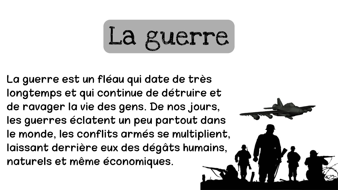 تعلم الفرنسية وانسى مشكلة صعوبة نطق الكلمات:موضوع الحرب |  La guerre, ses causes et ses conséquences