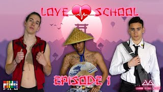 LOVE SCHOOL Ep.1 - Gay Series LGBTQ/BL (Boys love)