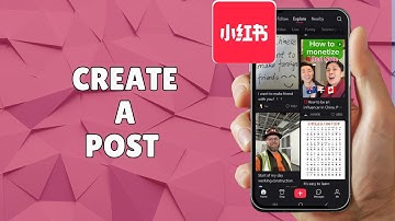 HOW TO CREATE A POST ON REDNOTE