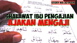 Shalawat ibu - ibu Pengajian ( Seruan Ajakan Untuk Mengaji )