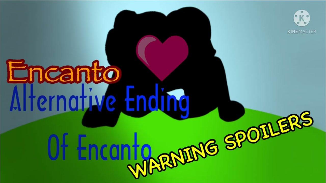Encanto {Alternative Ending} +Animation? YouTube