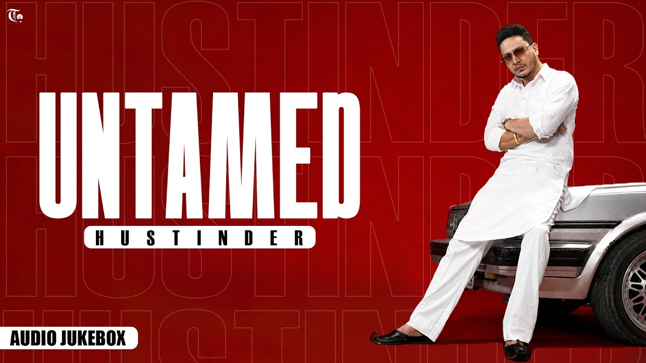 Untamed (Official Jukebox) Hustinder | Vintage Records | Latest Punjabi Songs 2026