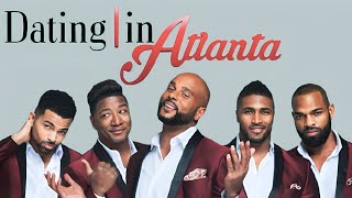 Dating in Atlanta: The Movie | Starring Yung Joc, Anthony Dalton, Stevie Baggs, Jevon Dewand