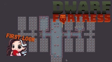 Dwarf Fortress - First Look