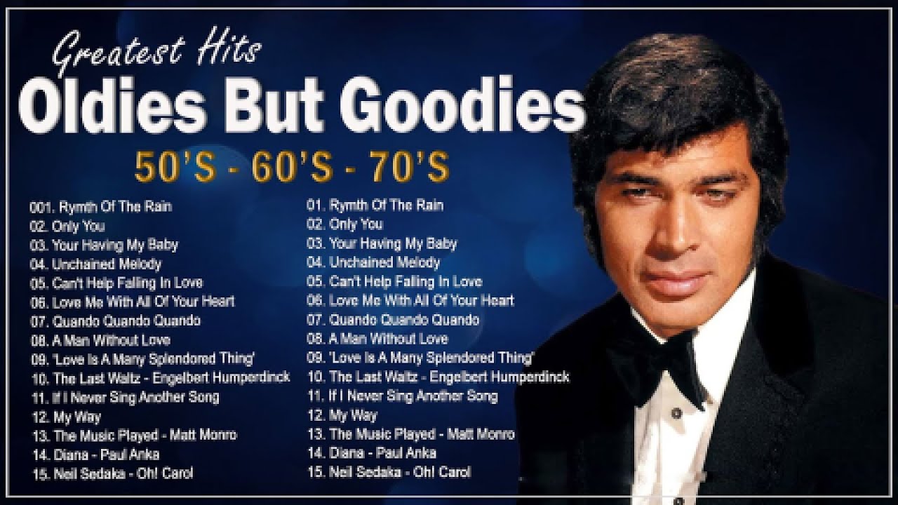 Tom Jones, Engelbert, Elvis Presley, Sinatra, Paul Anka, Carpenters - Oldies Songs 50s 60s 70s Hits